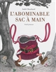 L'Abominable sac à main