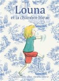 Louna et la chambre bleue